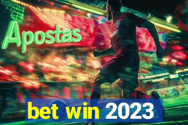 bet win 2023